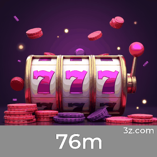 76m login page Brazil – secure online casino access